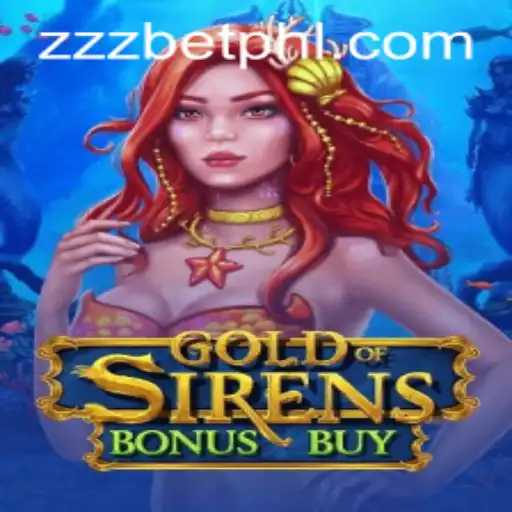 Explore the Enchanting World of GoldofSirensBonusBuy on ZZZBET.COM