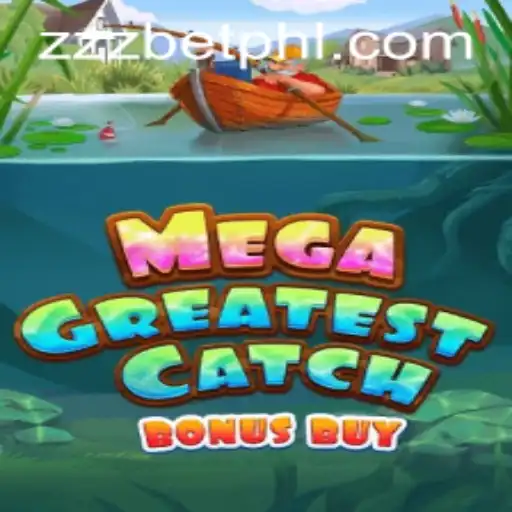 MegaGreatestCatchBonusBuy: A Deep Dive into the Latest Gaming Sensation
